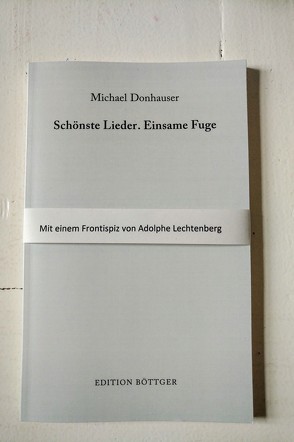 Schönste Lieder. Einsame Fuge von Donhauser,  Michael