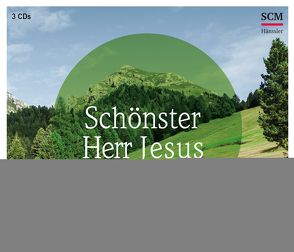 Schönster Herr Jesus