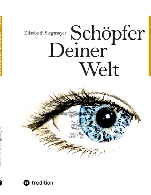 Schöpfer deiner Welt von Siegmayer,  Elisabeth