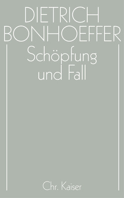 Schöpfung und Fall von Rüter,  Martin, Tödt,  Ilse