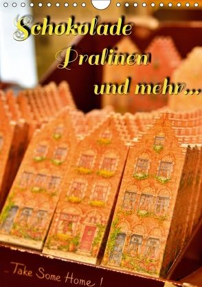 Schokolade Pralinen und mehr… (Wandkalender 2018 DIN A4 hoch) von J.Borodjanski