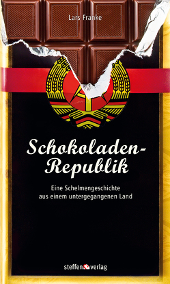 Schokoladen-Republik von Franke,  Lars