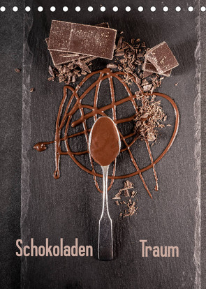 Schokoladen Traum (Tischkalender 2022 DIN A5 hoch) von Siepmann,  Thomas