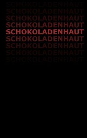 Schokoladenhaut von .,  Papst Flavor