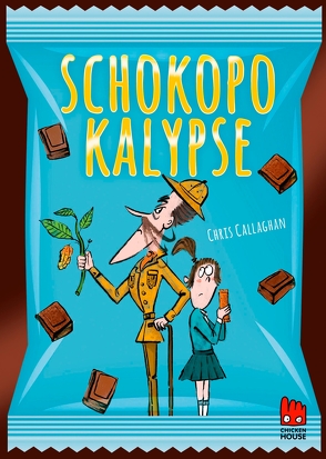 Schokopokalypse von Callaghan,  Chris, Somann-Jung,  Britt