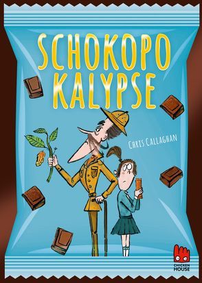 Schokopokalypse von Callaghan,  Chris, Somann-Jung,  Britt