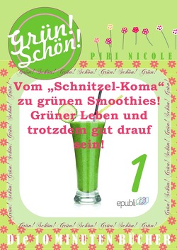 Schön! Grün! von Nicole,  Piri