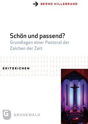 Schön und passend? von Hillebrand,  Bernd