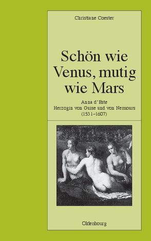 Schön wie Venus, mutig wie Mars von Coester,  Christiane