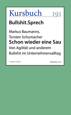 Schon wieder eine Sau von Baumanns,  Markus, Schumacher,  Torsten