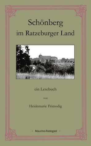 Schönberg im Ratzeburger Land von Frimodig,  Heidemarie