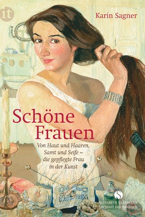 Schöne Frauen von Sagner,  Karin