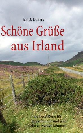 Schöne Grüße aus Irland von Deiters,  Jan O