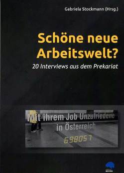 Schöne neue Arbeitswelt? von Stockmann,  Gabriela