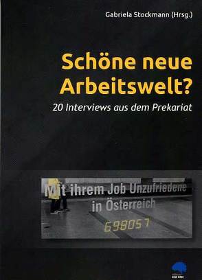 Schöne neue Arbeitswelt? von Stockmann,  Gabriela