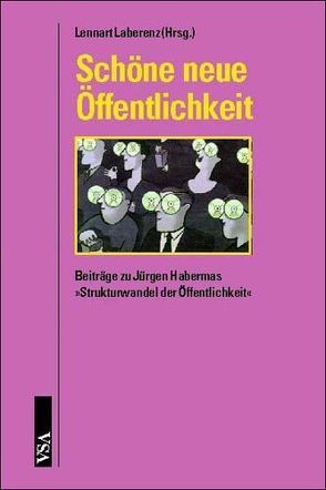 Schöne neue Öffentlichkeit von Laberenz,  Lennart