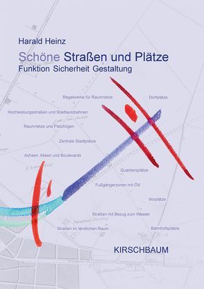 Schöne Straßen und Plätze von Heinz,  Harald