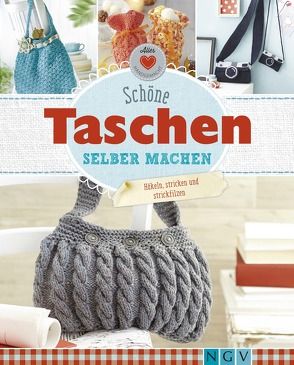 Schöne Taschen selber machen von Herring,  Daniela, Lavender,  Sam