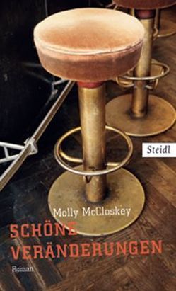 Schöne Veränderungen von McCloskey,  Molly, Oeser,  Hans-Christian