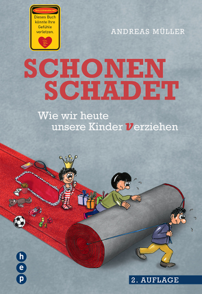 Schonen schadet (E-Book) von Mueller,  Andreas