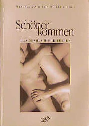 Schöner kommen von Kay,  Manuela, Müller,  Anja