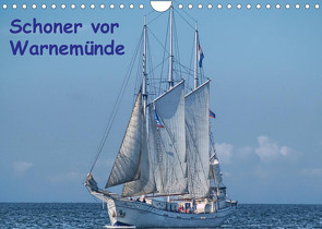 Schoner vor Warnemünde (Wandkalender 2022 DIN A4 quer) von Morgenroth (petmo),  Peter