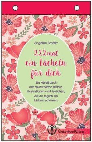 222mal ein Lächeln für dich von Schäfer,  Angelika