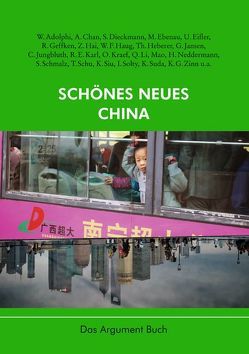 Schönes neues China von Haug,  Frigga, Haug,  Wolfgang Fritz, Jehle,  Peter