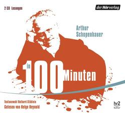 Schopenhauer in 100 Minuten von Heynold,  Helge, Schopenhauer,  Arthur