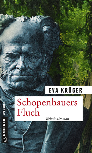 Schopenhauers Fluch von Krüger,  Eva