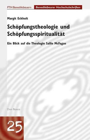 Schöpfungstheologie und Schöpfungsspiritualität von McFague,  Sallie