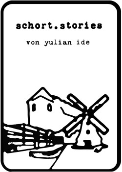 schort.stories von Ide,  Yulian