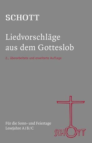 SCHOTT Liedvorschläge aus dem Gotteslob von Grahl,  Kurt