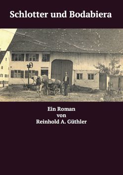 Schlotter und Bodabiera von Güthler,  Reinhold A.