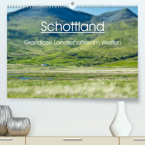 Schottland – grandiose Landschaften im Westen (Premium, hochwertiger DIN A2 Wandkalender 2023, Kunstdruck in Hochglanz) von Schaefer,  Anja