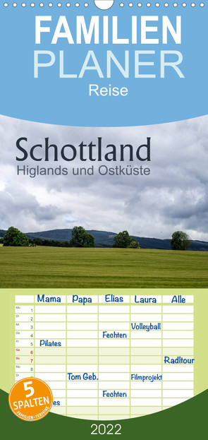 Schottland Highlands und Ostküste – Familienplaner hoch (Wandkalender 2022 , 21 cm x 45 cm, hoch) von calmbacher,  Christiane