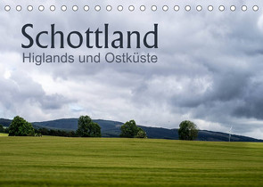 Schottland Highlands und Ostküste (Tischkalender 2023 DIN A5 quer) von calmbacher,  Christiane