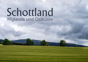 Schottland Highlands und Ostküste (Wandkalender 2022 DIN A3 quer) von calmbacher,  Christiane