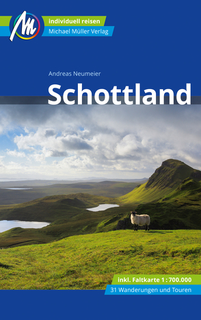 Schottland Reiseführer Michael Müller Verlag von Neumeier,  Andreas