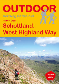 Schottland: West Highland Way von Engel,  Hartmut