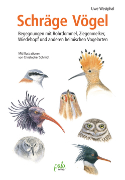 Schräge Vögel von Schmidt,  Christopher, Westphal,  Uwe