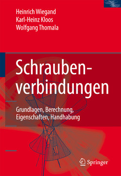 Schraubenverbindungen von Kloos,  Karl-Heinz, Thomala,  Wolfgang