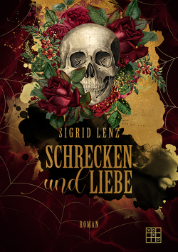 Schrecken und Liebe von Lenz,  Sigrid