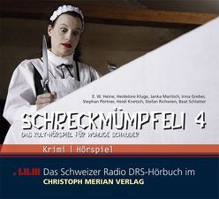 Schreckmümpfeli 4 von Greber,  Irma, Heine,  E. W., Kluge,  Heidelore, Knetsch,  Heidi, Maritsch,  Janka, Poertner,  Stephan, Richwien,  Stefan, Schlatter,  Beat