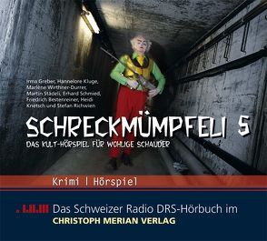 Schreckmümpfeli 5 von Irma,  Greber, Kluge,  Hannelore, Schmied,  Erhard, Städeli,  Martin, Wrthner-Durrer,  Marlène