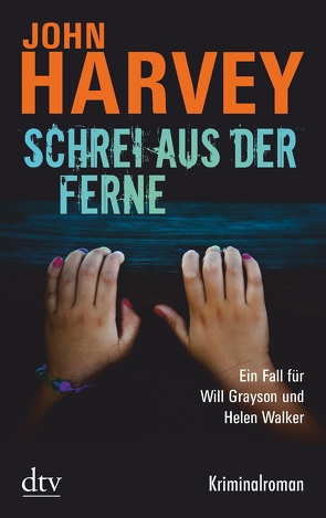 Schrei aus der Ferne von Harvey,  John, Kreutzfeldt,  Sophie