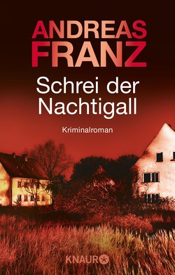 Schrei der Nachtigall von Franz,  Andreas