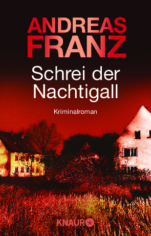 Schrei der Nachtigall von Franz,  Andreas