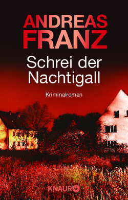 Schrei der Nachtigall von Franz,  Andreas