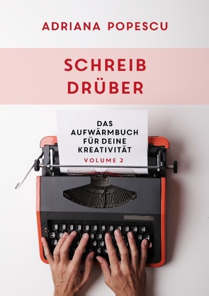 Schreib drüber von Popescu,  Adriana